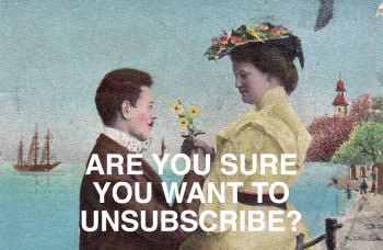 Breaking Up With an E-Newsletter