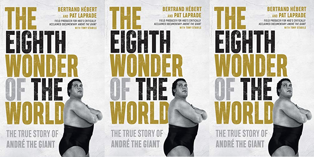 Book Review: “Eighth Wonder of the World” Tells the Story of André, the Gentle Giant